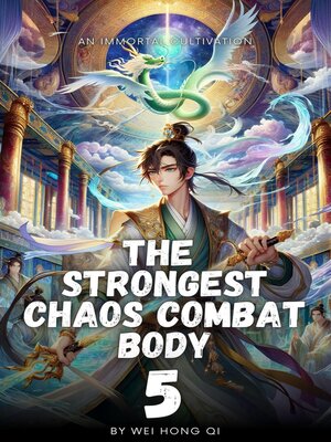cover image of The Strongest Chaos Combat Body